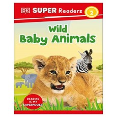 DK Super Readers 2 : Wild Baby Animals, DK Children