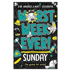 Worst Week Ever! 07: Sunday, Simon & Schuster UK