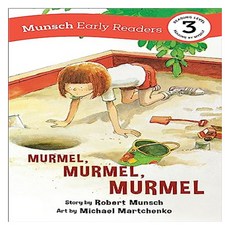 Murmel Murmel Murmel Early Reader : Munsch Early Readers 3, Annick Press