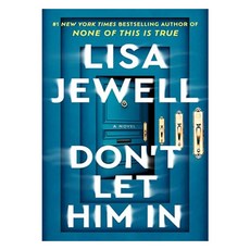 Don't Let Him in, Atria Books