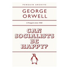 Can Socialists be Happy?, Penguin Classic