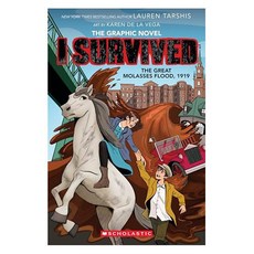 I Survived #11 : I Survived the Great Molasses Flood, Graphix