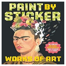 Paint by Sticker: Works of Art, Workman Publishing Workman Publishing