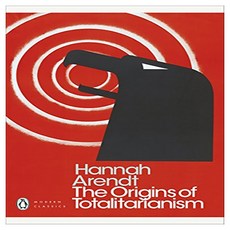 The Origins of Totalitarianism (Penguin Modern Classics):, Penguin Books Ltd (UK)
