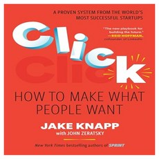 Click : How to Make What People Want, Avid Reader Press