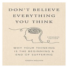 Don't Believe Everything You Think (Expanded Edition), Authors Equity