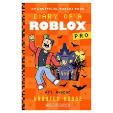 Diary of a Roblox Pro #9: Haunted House, Scholastic