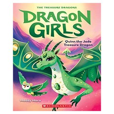 Dragon Girls 06 : Quinn the Jade Treasure Dragon, Scholastic Paperbacks