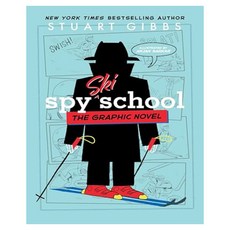 Spy Ski School the Graphic Novel, 間諜滑雪學校圖形 N.。, 「吉布斯、史都華、薩卡、安揚..」, Simon & Schuster Books for Young Readers