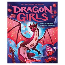 Dragon Girls 04 : Mei the Ruby Treasure Dragon, Scholastic Paperbacks