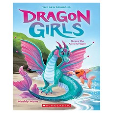 Dragon Girls 10 : Grace the Cove Dragon, Scholastic Paperbacks