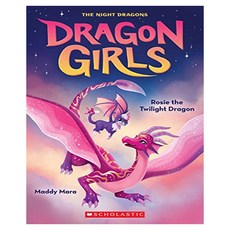 Dragon Girls 07 : Rosie the Twilight Dragon, Exter Press
