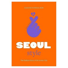 Little Book of Seoul Style : The Fashion Story of the Iconic City, Headline Publishing Group