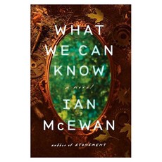 WHAT WE CAN KNOW, Knopf Publishing Group