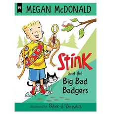 Stink and the Big Bad Badgers 14, Candlewick Press(MA)