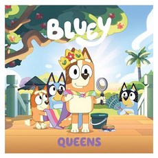 Bluey : Queens, Penguin Young Readers Licenses