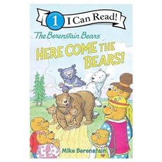 I Can Read 1 : The Berenstain Bears: Here Come the Bears!, HarperCollins