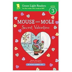 Green Light Readers 3 : Mouse and Mole : Secret Valentine, Clarion Books