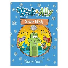 Beak & Ally 04: Snow Birds, Harperalley