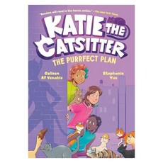 Katie the Catsitter 04 : The Purrfect Plan, Random House Graphic