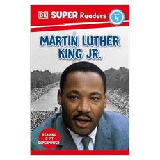 돌링킨더슬리 Super Readers Level 4 : Martin Luther King, DK Publishing (Dorling Kindersley)