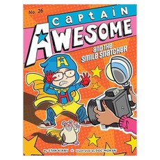 Captain Awesome 26 : Captain Awesome and the Smile Snatcher, Little Simon