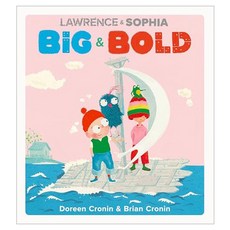 Lawrence & Sophia : Big & Bold, Rocky Pond Books