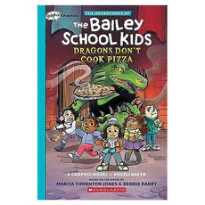 The Adventures of the Bailey School Kids 04 : Dragons Don't Cook Pizza, 4권, Graphix