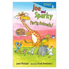 Candlewick Sparks : Joe and Sparky Party Animals!, Candlewick Press (MA)