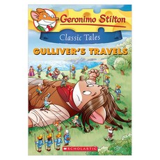 Gulliver'S Travels : Geronimo Cl Tales 8, Scholastic
