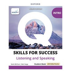 Q Listening & Speaking Intro SB (with Online Practice), Oxford University Press