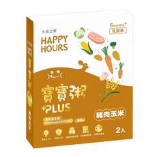 大地之愛 Happy Hours 寶寶粥PLUS+ 2個裝, 豬肉玉米, 300g, 1組
