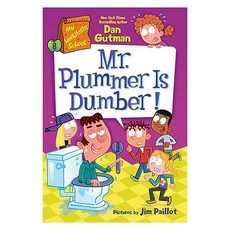 My Weirdtastic School #08: Mr. Plummer Is Dumber!, HarperCollins