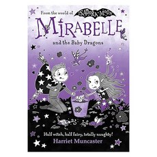 Mirabelle 12 : Mirabelle and the Baby Dragons, Oxford Children's
