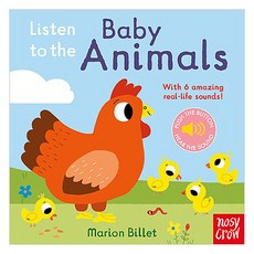 Listen to the Baby Animals, Nosy Crow Ltd