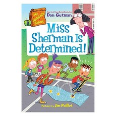 My Weirdtastic School #09: Miss Sherman Is Determined!, HarperCollins