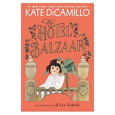 The Hotel Balzaar, Candlewick Press (MA)