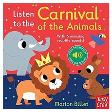 Listen to the Carnival of the Animals, Nosy Crow Ltd