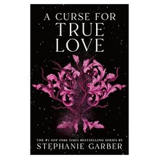 Once Upon a Broken Heart 03 : A Curse for True Love, Flatiron Books
