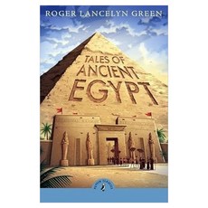 Puffin Classics : Tales of Ancient Egypt