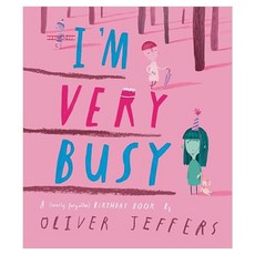 I'm Very Busy, Philomel Books