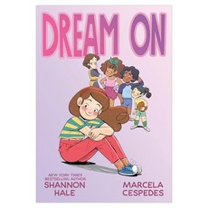 Dream on, Roaring Brook Press