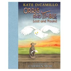 Orris and Timble 2 : Lost and Found, Candlewick Press (MA)