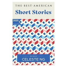 2025 The Best American Short Stories, The Best American Short Stor.., Ng, Celeste, Lamy, Nicole A..., Mariner Books