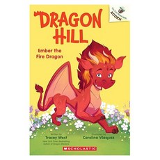 Dragon Hill #01 : Ember the Fire Dragon