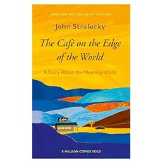The Cafe on the Edge of the World : A Story About the Meaning of Life, Little, Brown