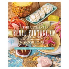 The Ultimate Final Fantasy 14 Cookbook Vol 2, Insight Editions
