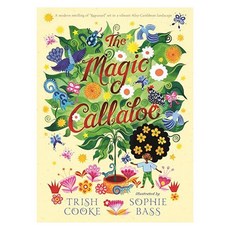 The Magic Callaloo, Candlewick Press