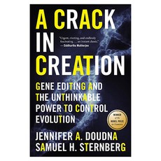 A Crack in Creation : Gene Editing and the Unthinkable Power to Control Evolution, Mariner Books