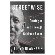 Streetwise : Getting to and Through Goldman Sachs, Penguin Publishing Group